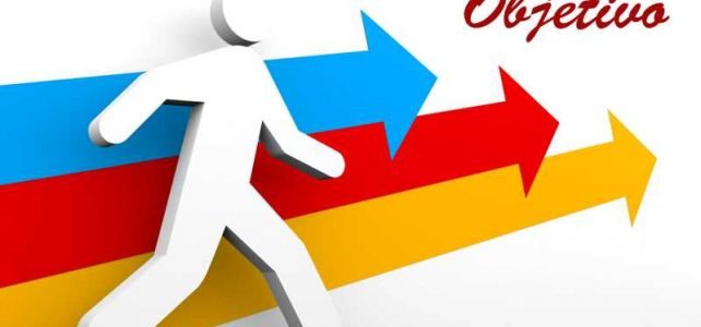 Objetivo – Sem ele tudo perde o sentido! Objetivo – Sem ele tudo perde o sentido!