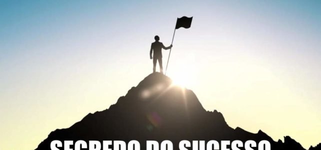 Um dos segredos mais bem guardados do sucesso
